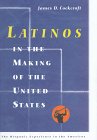 Imagen de archivo de Latinos in the Making of the United States (The Hispanic Experience in the Americas) a la venta por The Maryland Book Bank
