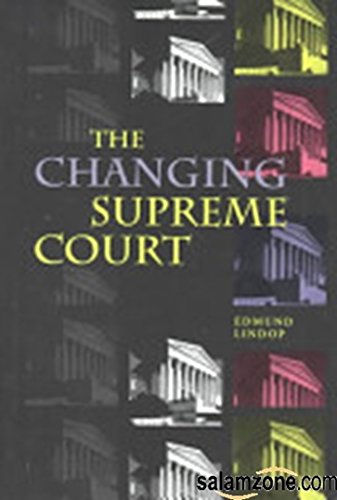 Beispielbild fr The Changing Supreme Court zum Verkauf von Better World Books
