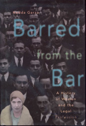 9780531112656: Barred from the Bar: A History of Women in the Legal Profession (Women Then--Women Now)