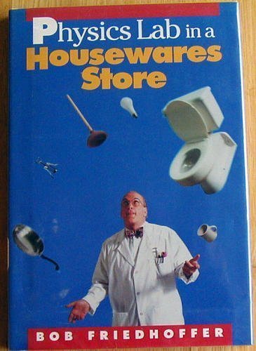 Stock image for Physics Lab in a Housewares Store (Physical Science Labs) for sale by Books Unplugged