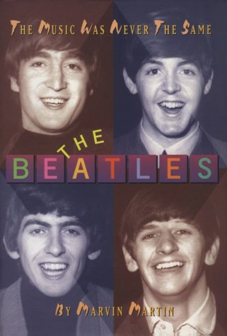 Stock image for The Beatles: The Music Was Never the Same (Impact Biography) for sale by HPB-Emerald