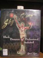 Beispielbild fr Sky Kings : Black Pioneers of Professional Basketball zum Verkauf von Better World Books