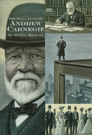 9780531114278: The Many Lives of Andrew Carnegie