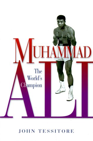 Stock image for Muhammad Ali : The World's Champion for sale by Better World Books: West