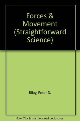 Stock image for Forces and Movement (Straightforward Science) for sale by Booksavers of MD