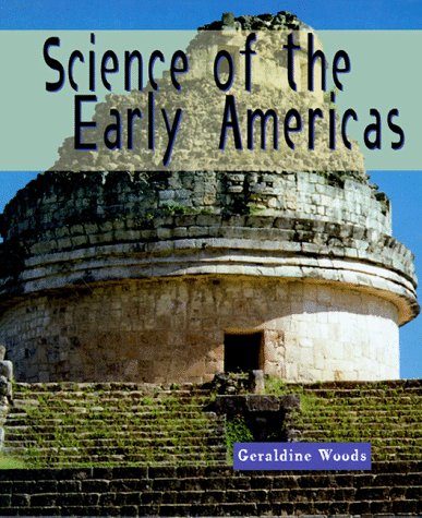Imagen de archivo de Science of the Early Americas a la venta por Better World Books: West