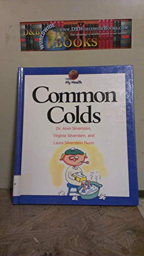 9780531115794: Common Colds (My Health)