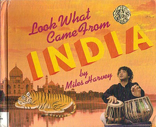 Stock image for Look What Came from India for sale by Better World Books