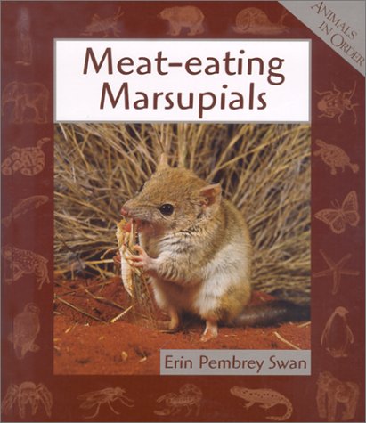 9780531116289: Meat-Eating Marsupials