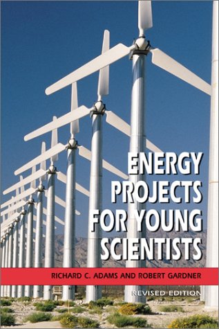 Stock image for Energy Projects for Young Scientists for sale by GF Books, Inc.