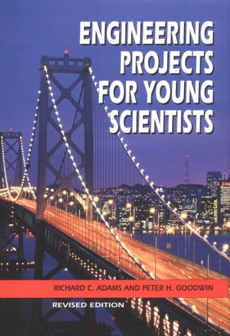 Beispielbild fr Engineering Projects for Young Scientists zum Verkauf von Better World Books