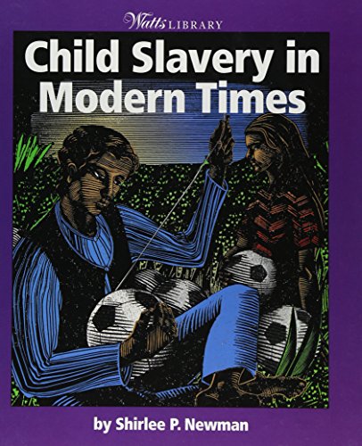 Stock image for Child Slavery in Modern Times for sale by Better World Books