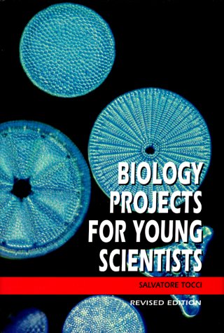 Beispielbild fr Biology Projects for Young Scientists zum Verkauf von Wonder Book