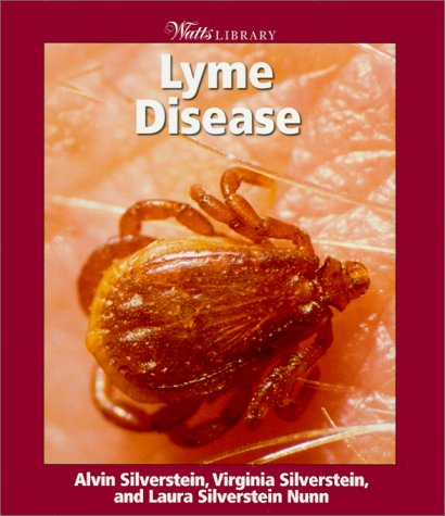 9780531117514: Lyme Disease (Watts Library: Human Health and Diseases)