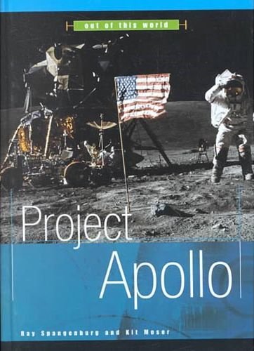 Imagen de archivo de Project Apollo (Out of This World) a la venta por Blue Vase Books
