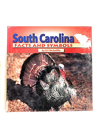 Imagen de archivo de South Carolina : Facts and Symbols a la venta por Better World Books