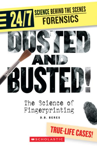 Beispielbild fr Dusted and Busted! : The Science of Fingerprinting zum Verkauf von Better World Books: West