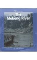 Stock image for The Mekong River for sale by Better World Books