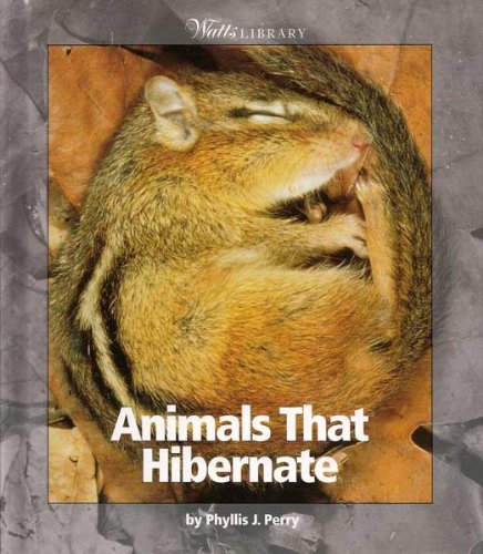 Stock image for Animals That Hibernate for sale by Better World Books