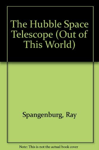 Beispielbild fr Out of This World: the Hubble Space Telescope zum Verkauf von Better World Books