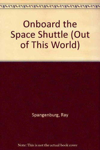 Beispielbild fr Onboard the Space Shuttle zum Verkauf von Better World Books: West