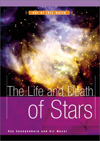 Beispielbild fr The Life and Death of Stars zum Verkauf von Better World Books