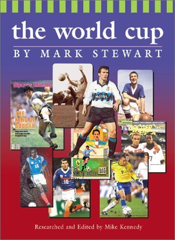 Beispielbild fr Watts History of Sports: the World Cup zum Verkauf von Better World Books