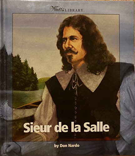 Stock image for Watts Library: Sieur de la Salle for sale by Better World Books