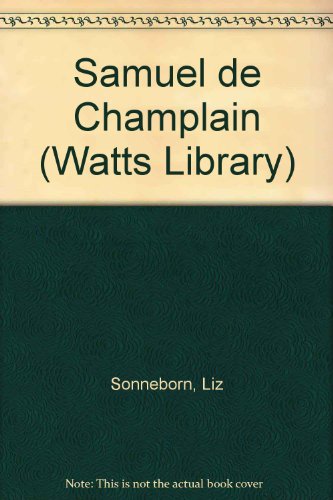 Beispielbild fr Samuel de Champlain zum Verkauf von Better World Books