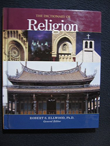Stock image for The Dictionary of Religion for sale by Better World Books: West