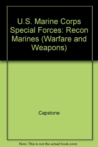 Stock image for U. S. Marine Corps Special Forces : Recon Marines for sale by Better World Books