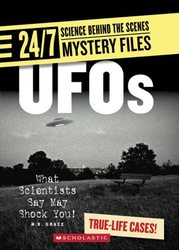 9780531120743: UFOs: What Scientists Say May Shock You! (24/7: Science Behind the Scenes)