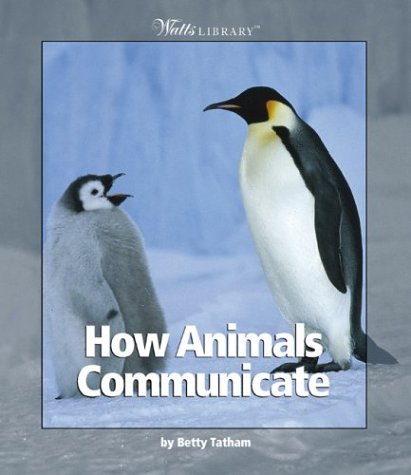 Beispielbild fr How Animals Communicate zum Verkauf von ThriftBooks-Atlanta