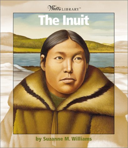 9780531121726: The Inuit (Watts Library)