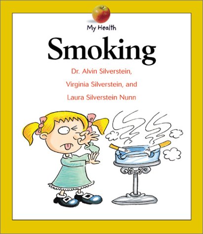 Imagen de archivo de My Health: Smoking a la venta por Better World Books