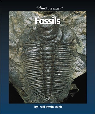 9780531121962: Fossils (Watts Library)
