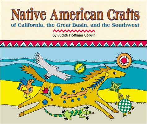 Beispielbild fr Native American Crafts of California, the Great Basin, and the Southwest zum Verkauf von HPB-Diamond
