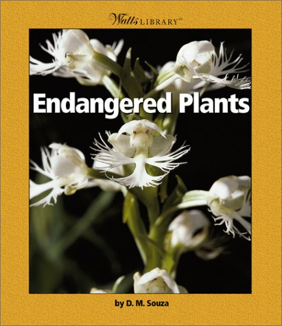 9780531122129: Endangered Plants (Watts Library)
