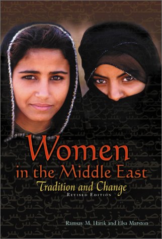 9780531122228: Women in the Middle East: Tradition and Change (Women Then--Women Now)