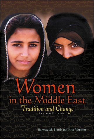 Imagen de archivo de Women in the Middle East : Tradition and Change a la venta por Better World Books: West