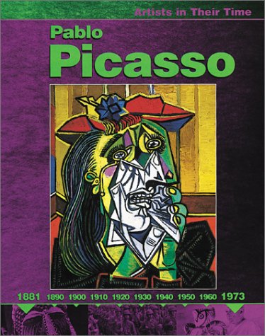 Imagen de archivo de Pablo Picasso (Artists in Their Time) a la venta por SecondSale