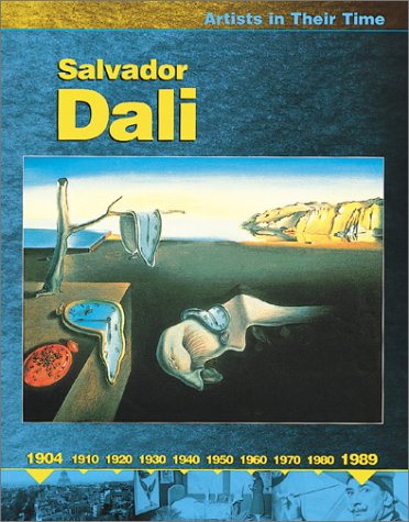 Stock image for Salvador Dali (Artists in Their Time) for sale by boyerbooks
