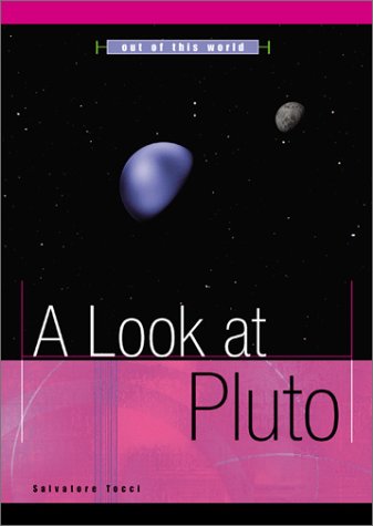 9780531122457: A Look at Pluto
