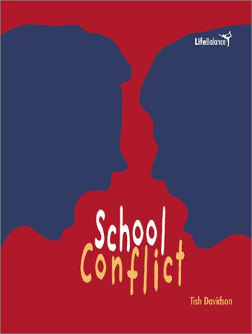 9780531122518: School Conflict (Life Balance)