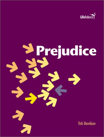 Stock image for Prejudice (Life Balance) for sale by Half Price Books Inc.