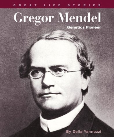 9780531122631: Gregor Mendel: Genetics Pioneer (Great Life Stories)