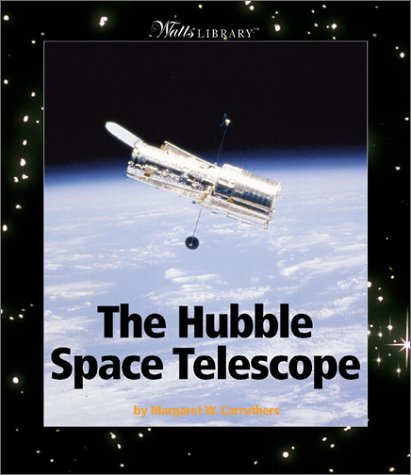 Stock image for The Hubble Space Telescope for sale by ThriftBooks-Dallas