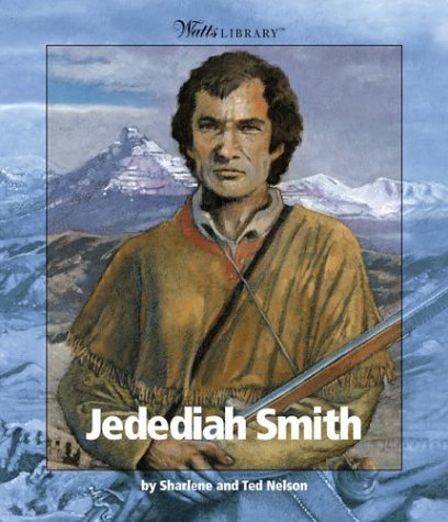 9780531122877: Jedediah Smith (Watts Library)