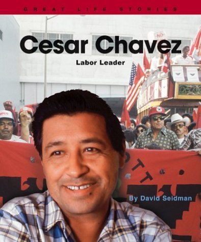 9780531123195: Cesar Chavez: Labor Leader