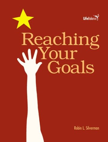 Beispielbild fr Reaching Your Goals zum Verkauf von ThriftBooks-Dallas